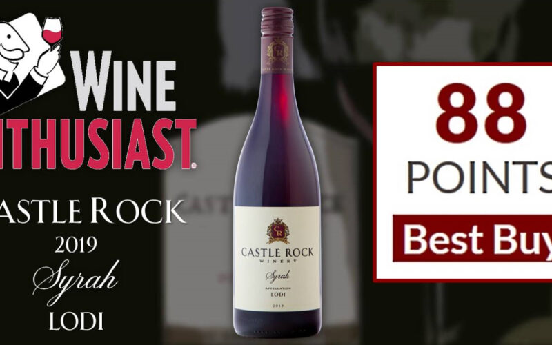 2019 Lodi Syrah • 88 Points / Best Buy from Wine Enthusiast