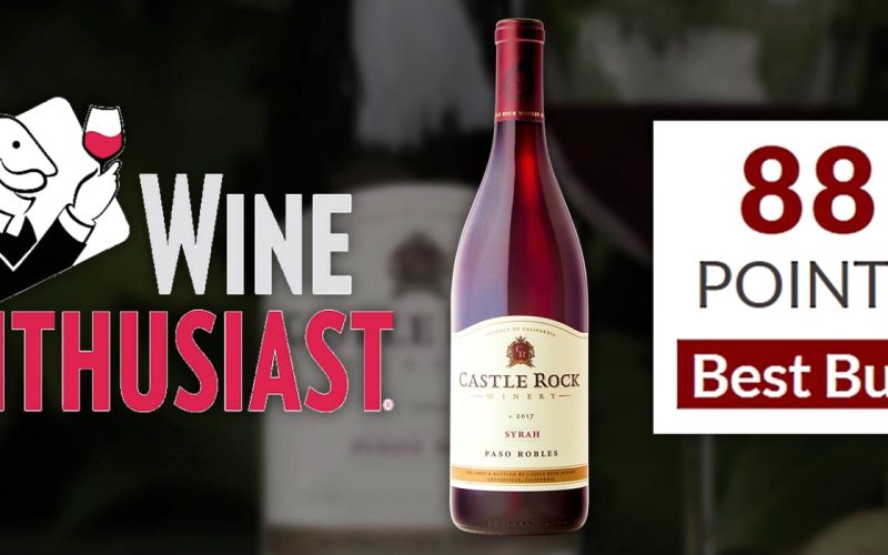 Wine Enthusiast 88/Best Buy – 2017 Paso Robles Syrah
