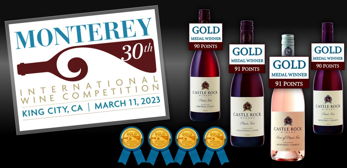 Monterey International Wine Competition – 4 Gold Medals