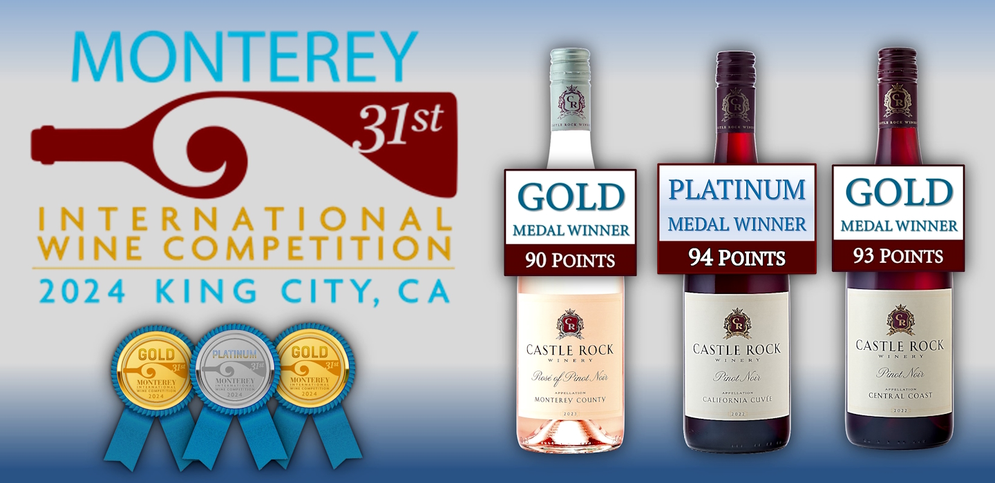 Monterey International Wine Competition – Platinum and Gold Medal Winners