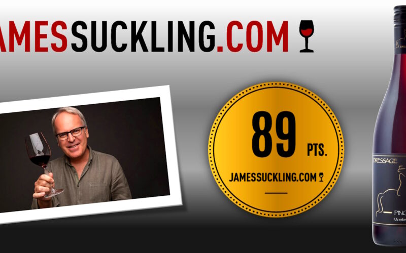 James Suckling – 89 Points – 2019 Dressage Pinot Noir