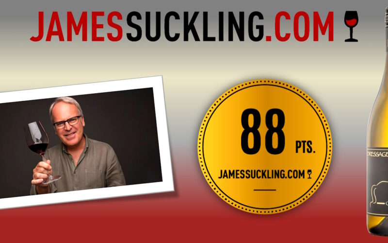 James Suckling – 88 Points – 2019 Dressage Chardonnay